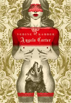 Verine kamber, Angela Carter