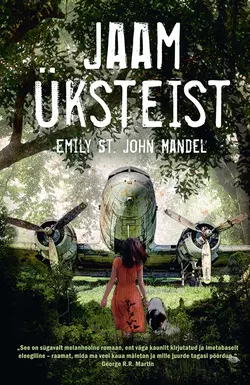 Jaam üksteist, Emily Mandel