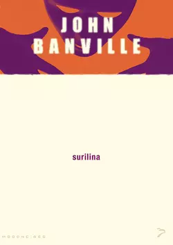 Surilina, John Banville