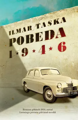 Pobeda 1946 Ilmar Taska