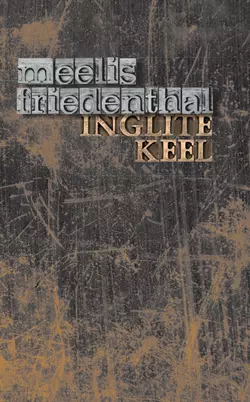 Inglite keel, Meelis Friedenthal