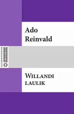 Willandi laulik, Ado Reinvald