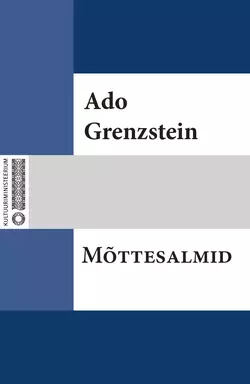 Mõttesalmid, Ado Grenzstein