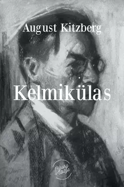 Kelmikülas, August Kitzberg