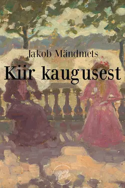 Kiir kaugusest, Jakob Mändmets