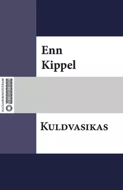 Kuldvasikas, Enn Kippel