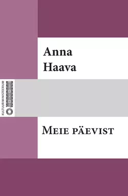 Meie päevist, Anna Haava