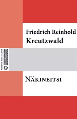 Näkineitsi, Friedrich Reinhold Kreutzwald