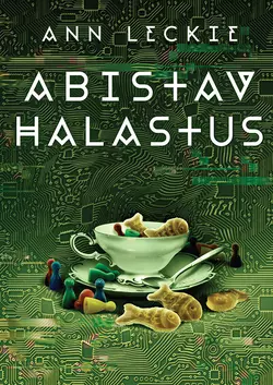 Abistav halastus. 3. osa Энн Леки