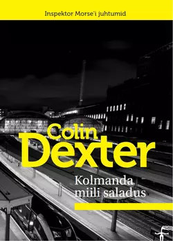 Kolmanda miili saladus Colin Dexter