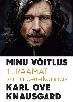 Minu võitlus. 1. raamat. Surm perekonnas, Karl Ove Knausgård