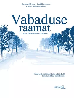 Vabaduse raamat. 111 teost liberaalsest vaimuloost, Gerhard Schwarz