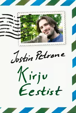 Kirju Eestist, Justin Petrone