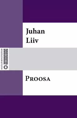 Lühiproosat, Juhan Liiv