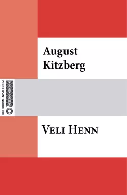 Veli Henn, August Kitzberg