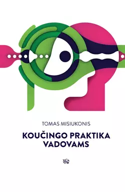 Koučingo praktika vadovams, Tomas Misiukonis