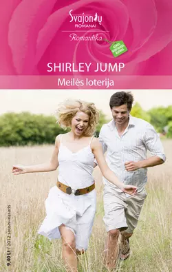 Meilės loterija Shirley Jump