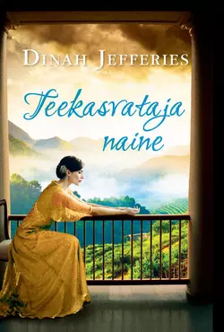 Teekasvataja naine, Dinah Jefferies