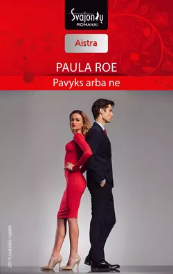 Pavyks arba ne, Paula Roe