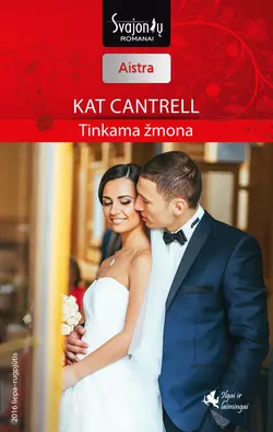 Tinkama žmona Kat Cantrell