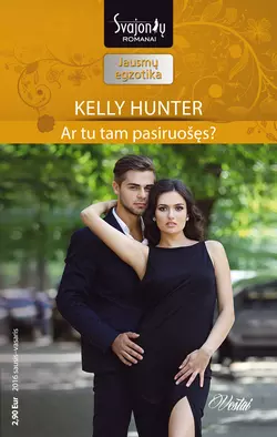 Ar tu tam pasiruošęs? Kelly Hunter