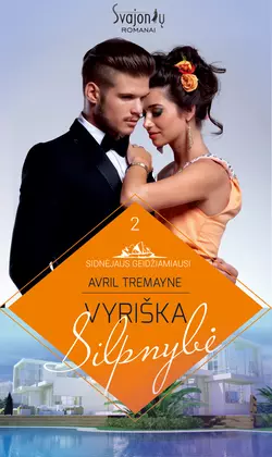 Vyriška silpnybė Avril Tremayne