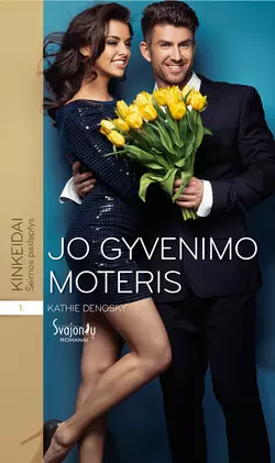 Jo gyvenimo moteris, Kathie DeNosky