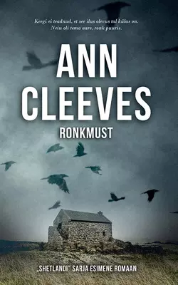 Ronkmust, Ann Cleeves