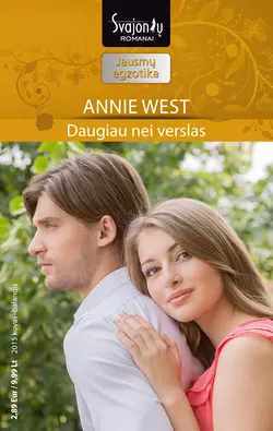 Daugiau nei verslas, Annie West