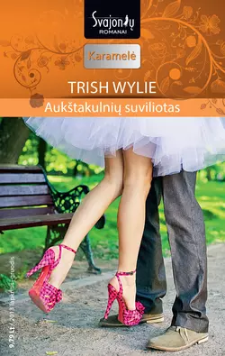 Aukštakulnių suviliotas Trish Wylie