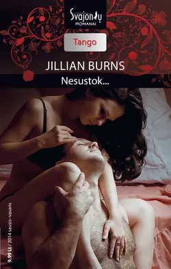 Nesustok…, Jillian Burns