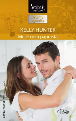 Meilė nėra paprasta, Kelly Hunter