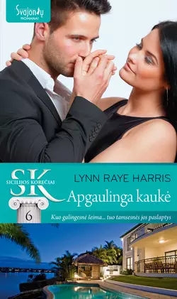 Apgaulinga kaukė Lynn Raye Harris