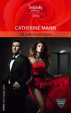 Už jokius pinigus, Catherine Mann