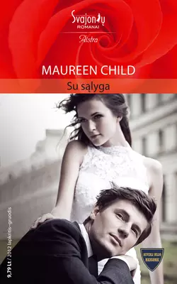 Su sąlyga, Maureen Child