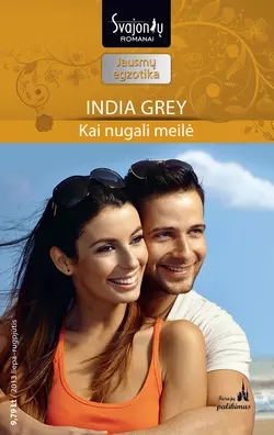 Kai nugali meilė, India Grey