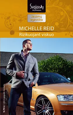 Rizikuojant viskuo Michelle Reid