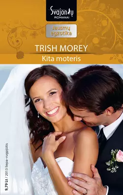 Kita moteris, Trish Morey