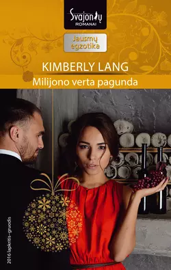 Milijono verta pagunda, Kimberly Lang