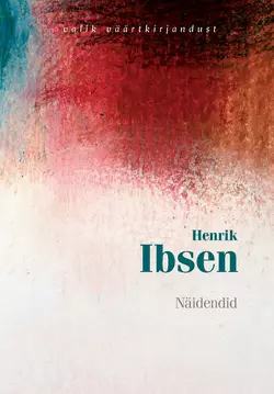 Näidendid, Henrik Ibsen