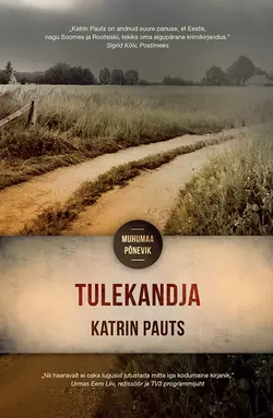 Tulekandja. Muhumaa põnevik, Katrin Pauts