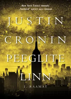 Peeglite linn. I raamat, Justin Cronin