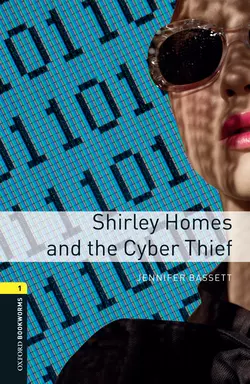 Shirley Homes and the Cyber Thief Jennifer Bassett