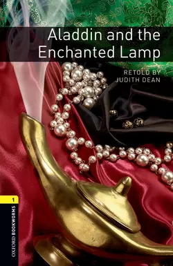 Aladdin and the Enchanted Lamp, Judith Dean