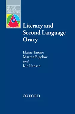 Literacy and Second Language Oracy, Elaine Tarone