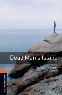 Dead Man′s Island, John Escott