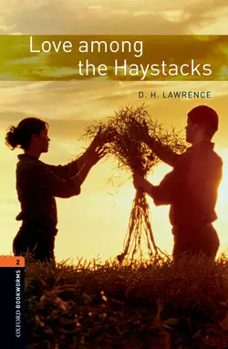 Love among the Haystacks, D. Lawrence