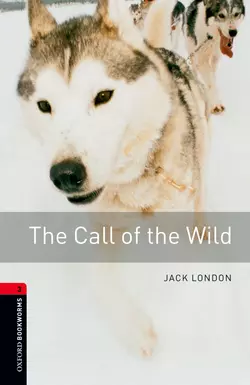 The Call of the Wild Джек Лондон