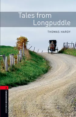 Tales from Longpuddle Томас Харди