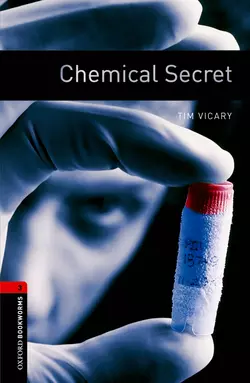 Chemical Secret, Tim Vicary